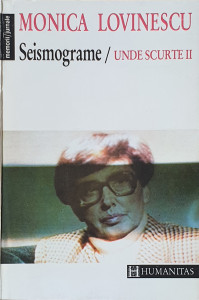 Seismograme/Unde scurte II | Monica Lovinescu