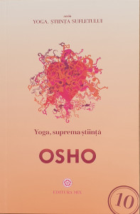 Yoga, suprema stiinta | Osho