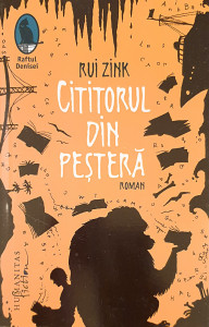 Cititorul din pestera | Ruy Zink