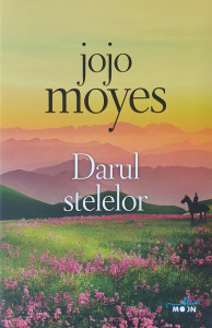 Darul stelelor | Jojo Moyes