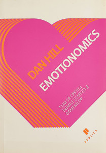 Emotionomics | Dan Hill