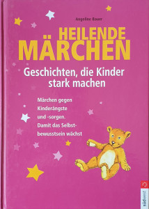 Heilende Marchen | Angeline Bauer