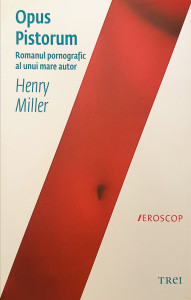 Opus Pistorum | Henry Miller