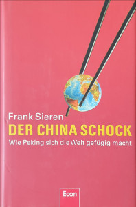 Der China Schock | Frank Sieren