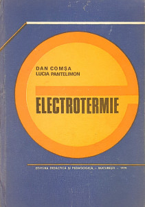 Electrotermie | Dan Comsa, Lucia Pantelimon