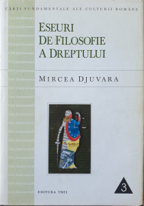 Eseuri de filosofie a dreptului | Mircea Djuvara