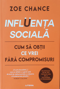 Influenta sociala | Zoe Chance