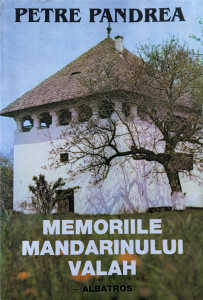 Memoriile mandarinului valah | Petre Pandrea
