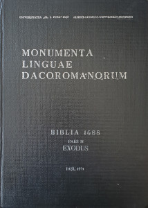 Monumenta Linguae Dacoromanorum-Biblia 1688 Exodus | ***