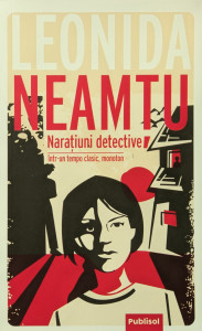 Naratiuni detective | Leonida Neamtu