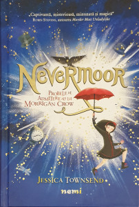Nevermoor-Probele de admitere ale lui Morrigan Crow | Jessica Townsend