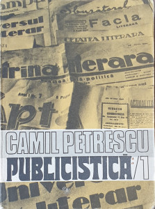 Publicistica 1 | Camil Petrescu