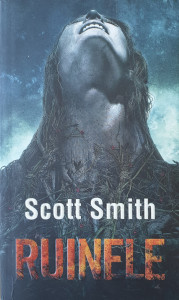 Ruinele | Scott Smith