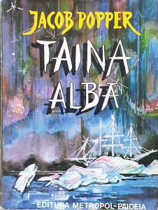 Taina alba | Jacob Popper