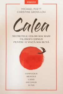 Calea | Michael Puett, Christine Gross-Loh