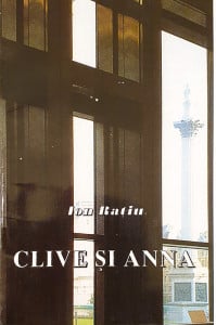 Clive si Anna | Ion Ratiu