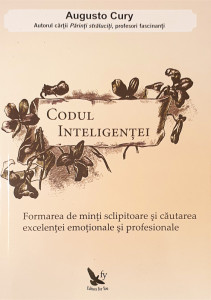 Codul inteligentei | Augusto Cury