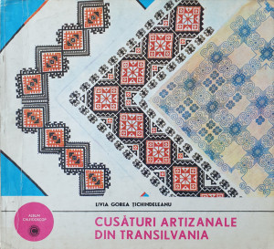 Cusaturi artizanale din Transilvania | Livia Gorea Tichindeleanu