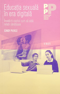 Educatia sexuala in era digitala | Cindy Pierce