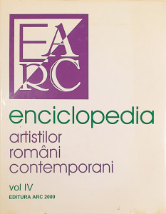 Enciclopedia artistilor romani contemporani, vol. IV | Alexandru Cebuc, Vasile Florea, Negoita Laptoiu