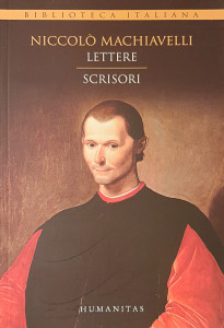 Lettere/Scrisori | Niccolo Machiavelli