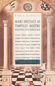 Mari initiati ai timpului nostru | Paola Giovetti