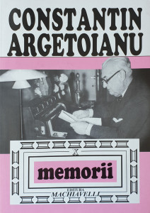 Memorii X | Constantin Argetoianu