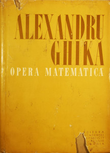Opera matematica | Alexandru Ghika