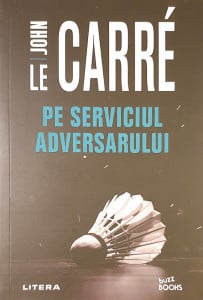 Pe serviciul adversarului | John Le Carre