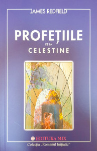 Profetiile de la Celestine | James Redfield