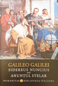 Sidereus Nuncius sau anuntul stelar | Galileo Galilei