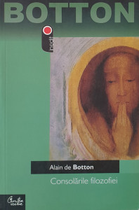 Consolorile filozofiei | Alain de Botton