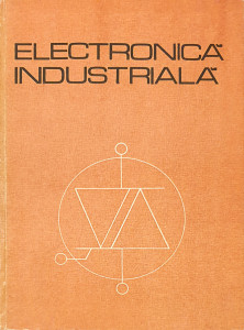 Electronica industriala pentru subingineri | P. Constantin