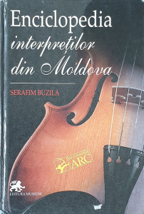 Enciclopedia interpretilor din Moldova | Serafim Buzila