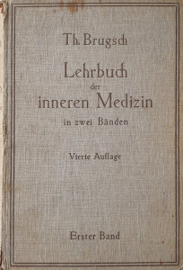 Lehrbuch der Inneren Medizin in zwei Banden | Th. Brugsch