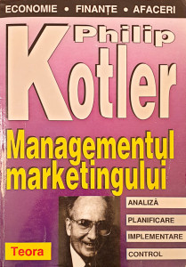 Managementul marketingului | Philip Kotler