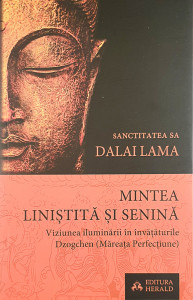 Mintea linistita si senina | Lama Dalai