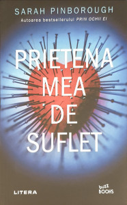 Prietena mea de suflet | Sarah Pinborough