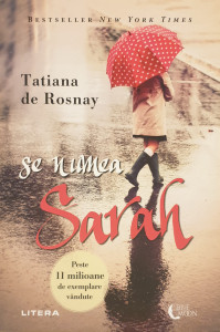 Se numea Sarah | Tatiana de Rosnay