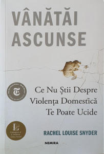 Vanatai ascunse | Rachel Louise Snyder