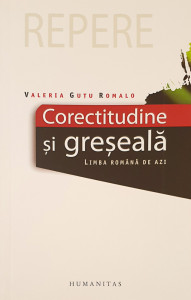Corectitudine si greseala | Romalo Valeria Gutu