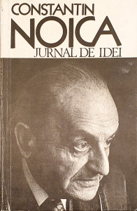 Jurnal de idei | Constantin Noica