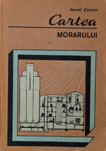 Cartea morarului | Ionel Costin
