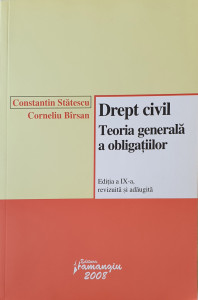 Drept civil. Teoria generala a obligatiilor | Constantin Statescu, Corneliu Birsan