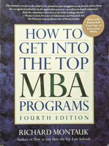How to Get into the Top MBA Programs | Richard Montauk
