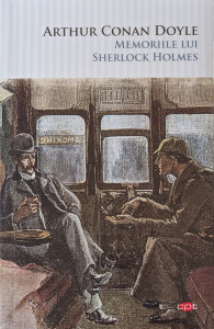 Memoriile lui Sherlock Holmes | Arthur Conan Doyle