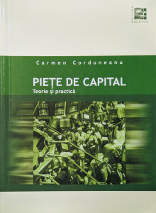 Piete de capital-teorie si practica | Carmen Corduneanu