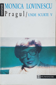 Pragul/Unde scurte V | Monica Lovinescu