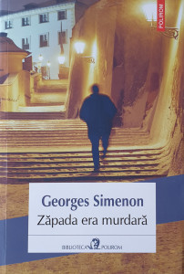 Zapada era murdara | Georges Simenon