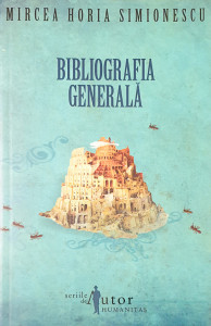 Bibliografia generala | Mircea Horia Simionescu